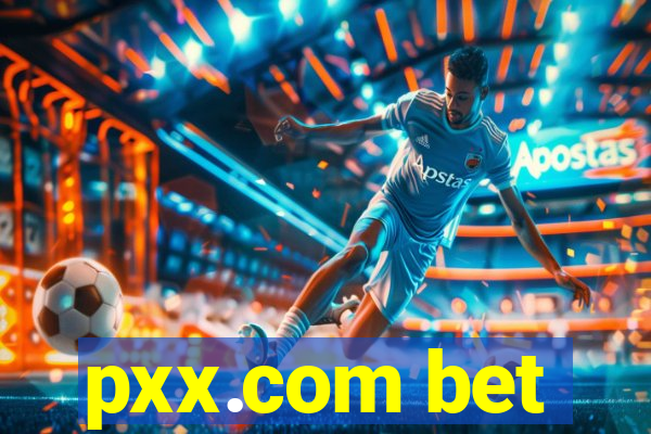 pxx.com bet